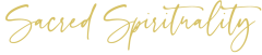 Sacred Spirituality